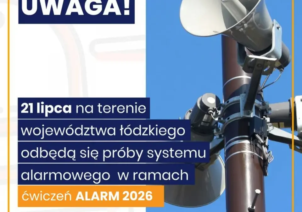 Ćwiczenia systemu ostrzegania i alarmowania „ALARM 2026” na terenie kraju