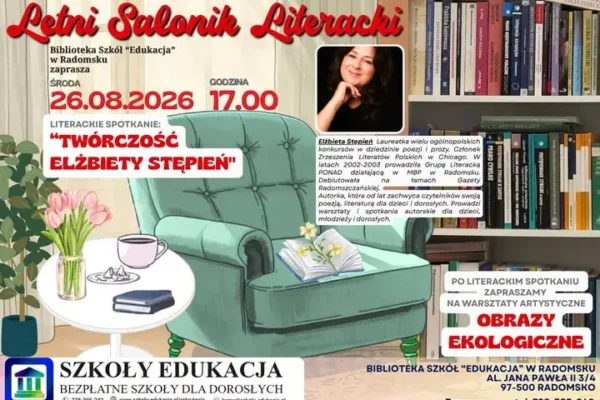 Letni Salonik Literacki w Radomsku: spotkanie z Elżbietą Stępień i warsztaty ekologiczne