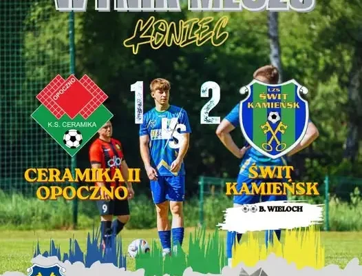 Piłkarze Świtu Kamieńsk wygrywają w Opocznie 2:1