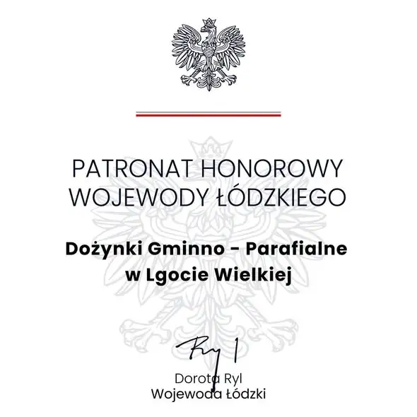 Dożynki Gminno-Parafialne w Lgocie Wielkiej z honorowym patronatem wojewody i marszałka