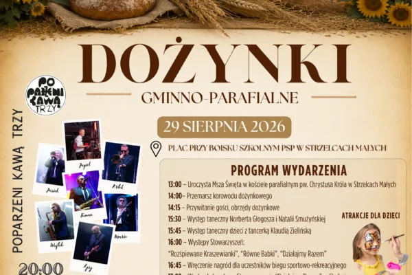 Dożynki Gminno-Parafialne 2026 w Strzelcach Małych – program i atrakcje
