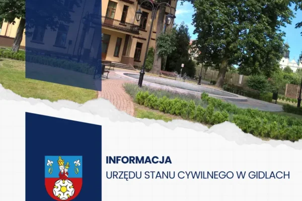 Zmiana godzin pracy USC w Gidlach od 17 do 31 sierpnia