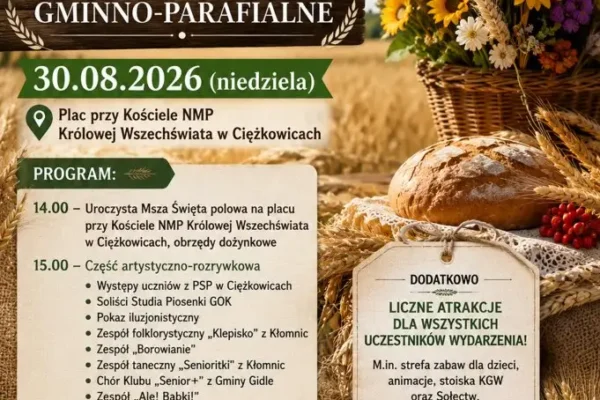 Dożynki Gminno-Parafialne w Gidlach – zaproszenie na święto plonów