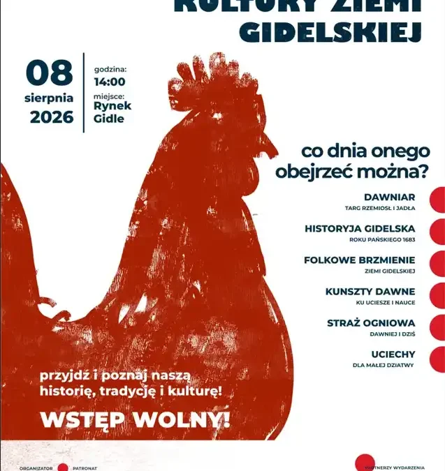 Festiwal Kultury Ziemi Gidelskiej – zaproszenie na sierpniowe wydarzenie