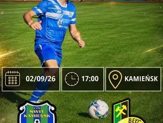 Świt Kamieńsk zmierzy się z GKS II Bełchatów w III rundzie Okręgowego Pucharu Polski