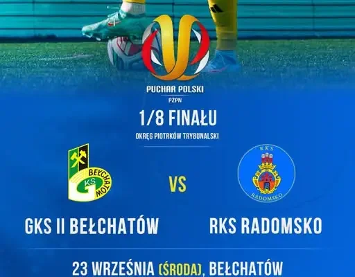 RKS Radomsko poznał rywala w 1/8 finału Pucharu Polski. Zagra na wyjeździe z GKS II Bełchatów