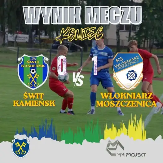 Świt Kamieńsk bez punktów. Włókniarz Moszczenica wygrywa 1:0