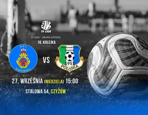RKS Radomsko zagra z PKS Polonia Piotrków w Czyżowie. 10. kolejka IV ligi łódzkiej
