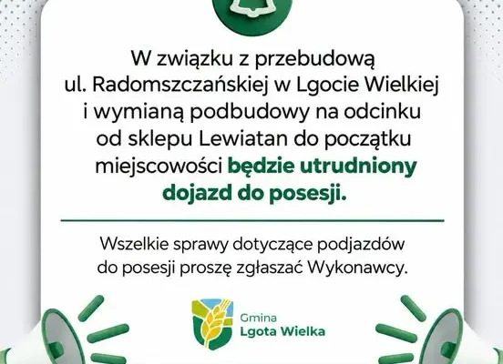 Przebudowa ul. Radomszczańskiej w Lgocie Wielkiej – utrudnienia w dojazdach do posesji