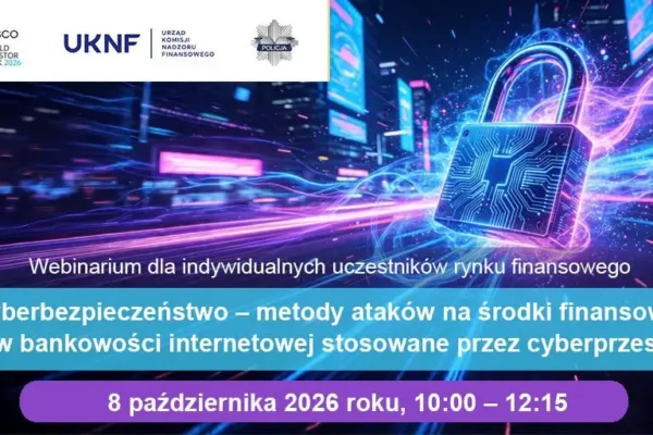 Webinarium CEDUR: jak cyberprzestępcy atakują środki finansowe klientów bankowości internetowej