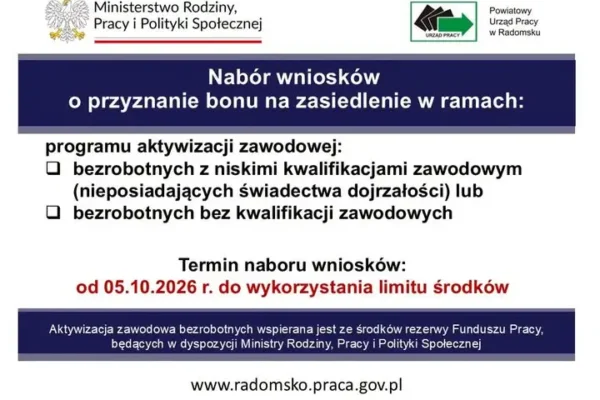 Powiatowy Urząd Pracy w Radomsku oferuje bony na zasiedlenie dla bezrobotnych z niskimi kwalifikacjami