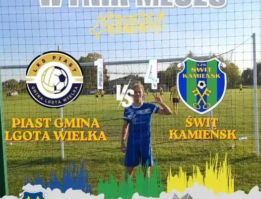 Świt Kamieńsk rozbił Piasta Lgotę Wielką 4:1. Hat-trick Bartosza Wielocha