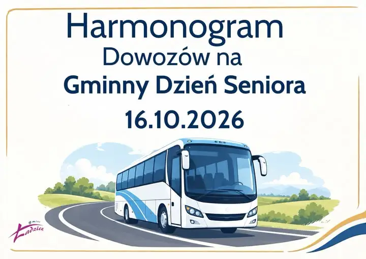 Gminny Dzień Seniora w Ładzicach – harmonogram dowozów i odwozów