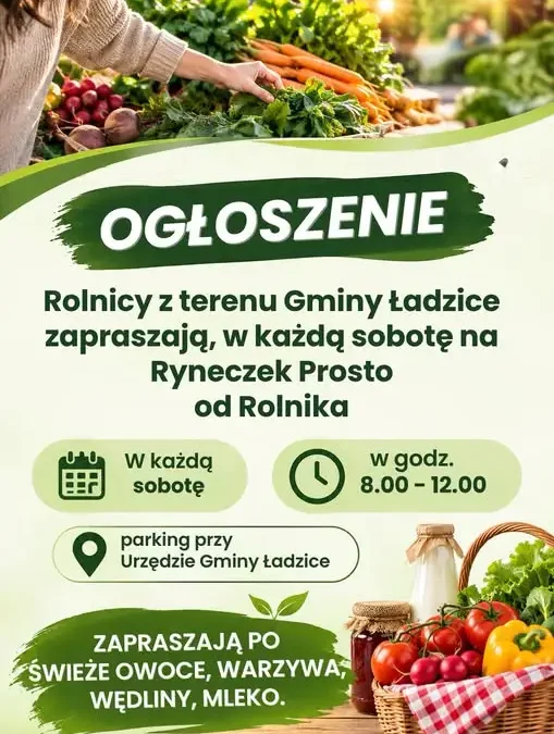 Ryneczek „Prosto od Rolnika” w gminie Ładzice – świeże produkty od lokalnych gospodarstw